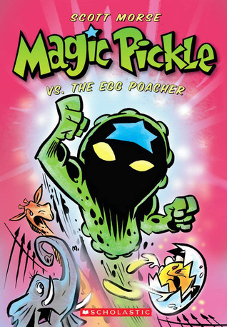 magic-pickle-vs-the-egg-poacher