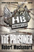 The Prisoner (Henderson's Boys, #5) by Robert Muchamore