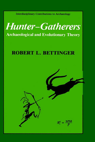 hunter-gatherers-archaeological-and-evolutionary-theory