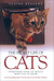 The Secret Life of Cats Everything You Cat Would Want You to Know by Claire Bessant