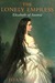 The Lonely Empress Elizabeth of Austria by Joan Haslip