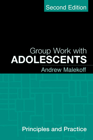 Group Work with Adolescents: Principles and Practice Descarga gratuita de libros