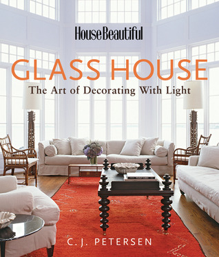 house-beautiful-s-glass-house-the-art-of-decorating-with-light