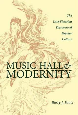 music-hallmodernity-late-victorian-discovery-of-popular-culture