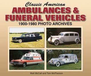 classic-american-ambulances-funeral-vehicles-1900-1980-photo-archives