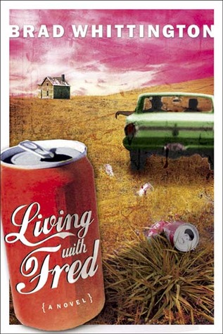Living With Fred (The Fred Books, #2)