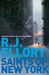Saints Of New York by R.J. Ellory