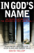 In God's Name An Investigation Into the Murder of Pope John Paul I by David A. Yallop