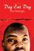 Dog Eat Dog by Niq Mhlongo