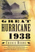 The Great Hurricane 1938 by Cherie Burns