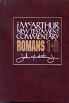 Romans 1-8: New Testament Commentary cover