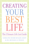 Creating Your Best Life: The Ultimate Life List Guide