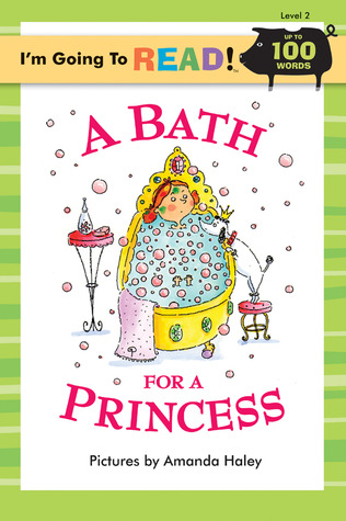 i-m-going-to-read-level-2-a-bath-for-a-princess
