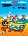 Asterix and Obelix All at Sea (Asterix #30)