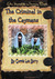 The Criminal in the Caymans by Connie Lee Berry