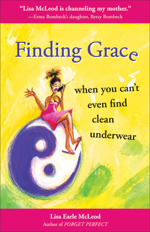 finding-grace-when-you-can-t-even-find-clean-underwear