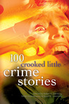 100 Crooked Little Crime Stories cover