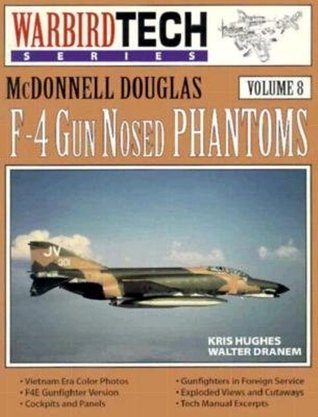 mcdonnell-douglas-f-4-gun-nosed-phantoms-warbirdtech-volume-8