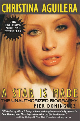 christina-aguilera-a-star-is-made-the-unauthorized-biography