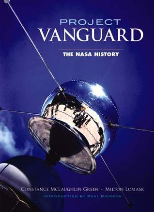 Project Vanguard: The NASA History (Dover Books on Astronomy)