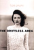 The Driftless Area by Tom Drury