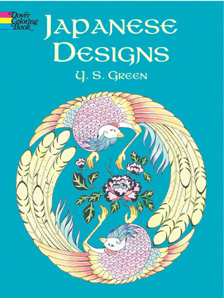 Japanese Designs Coloring Book by Y.S. Green Japanese Designs Coloring Book by Y.S. Green
