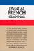 Essential French Grammar by Seymour Resnick