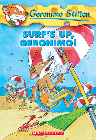 ¿Querías vacaciones, Stilton?: Geronimo Stilton 19 (Spanish Edition)