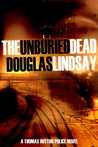 The Unburied Dead (Thomas Hutton, #1)