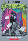 The Haunted School (Goosebumps, #59)