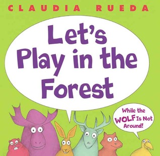 let-s-play-in-the-forest-while-the-wolf-is-not-around