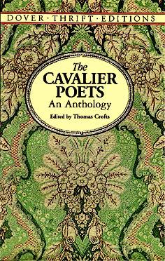The Cavalier Poets: An Anthology by Thomas Crofts
