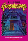 Welcome to Dead House (Goosebumps, #1)