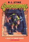 A Night in Terror Tower (Goosebumps, #27)