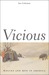 Vicious Wolves and Men in America by Jon T. Coleman