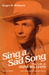Sing a Sad Song The life of Hank Williams (Music in American Life) by Roger M. Williams