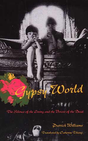 gypsy-world-the-silence-of-the-living-and-the-voices-of-the-dead