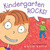 Kindergarten Rocks!