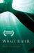 The Whale Rider by Witi Ihimaera