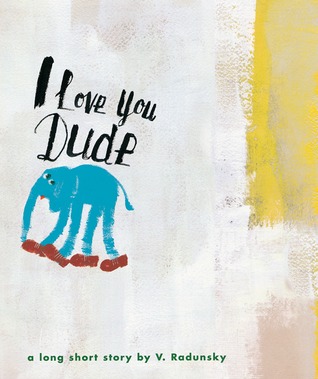 i-love-you-dude