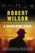 A Darkening Stain (Bruce Medway, #4) by Robert Wilson