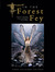 In the Forest Fey by Vanessa-Gaye Schiff
