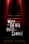 When the Devil Holds the Candle cover