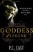 Goddess of Legend (Goddess Summoning, #7) by P.C. Cast