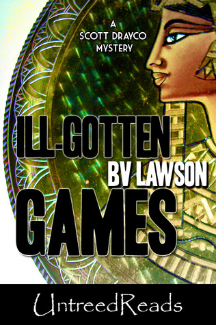 ill-gotten-games-a-scott-drayco-mystery