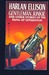 Gentleman Junkie and Other Stories of the Hung-Up Generation by Harlan Ellison