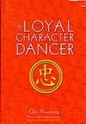 A Loyal Character Dancer cover