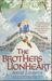 The Brothers Lionheart by Astrid Lindgren