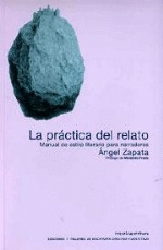 la-prctica-del-relato-manual-de-estilo-literario-para-narradores