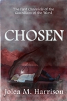 Chosen (Guardians of the Word, #1)